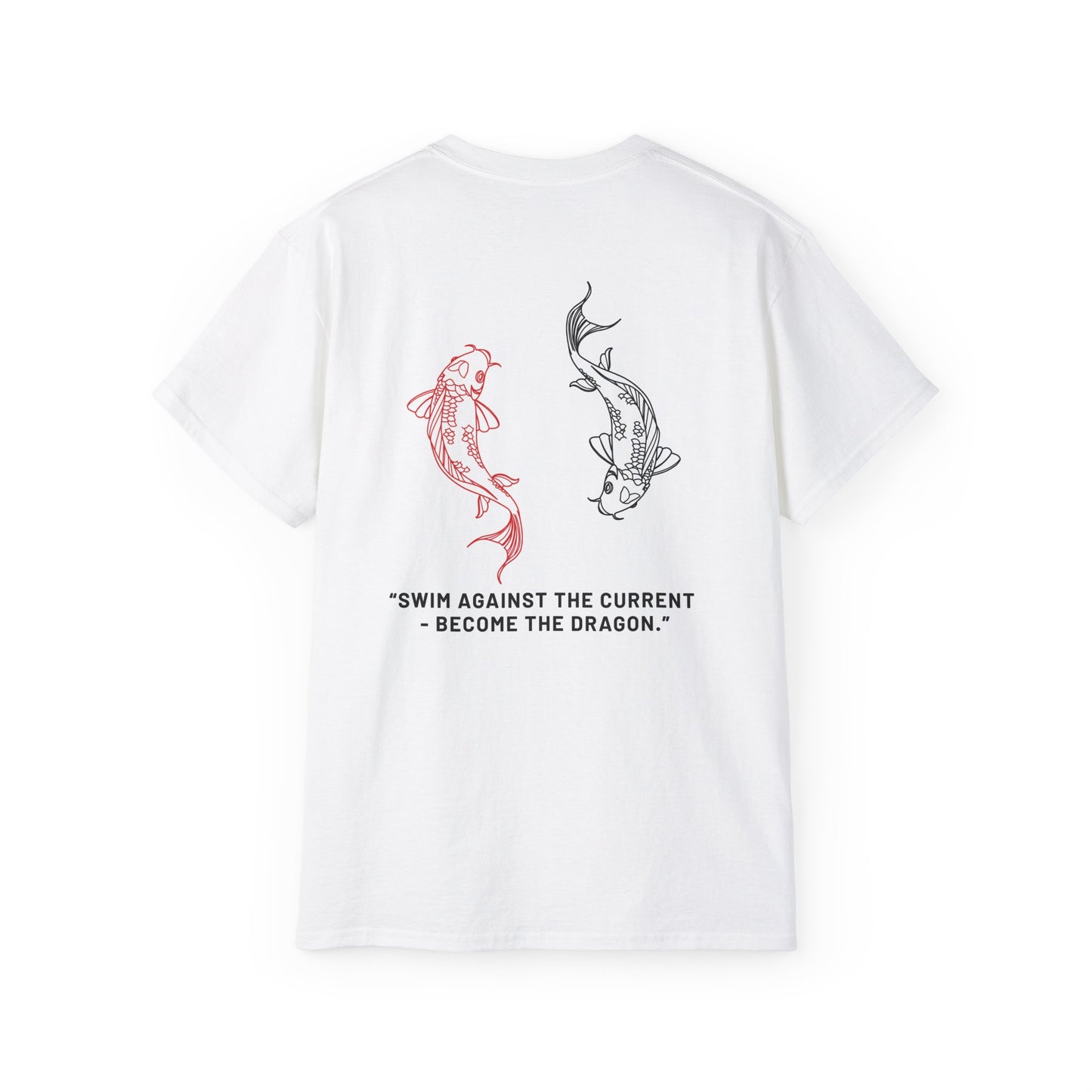 Emboldening Koi Fish Tee, Inspirational Quote Shirt, Swim Against the Current Shirt, Dragon Motif T-Shirt, Unisex Motivational Apparel