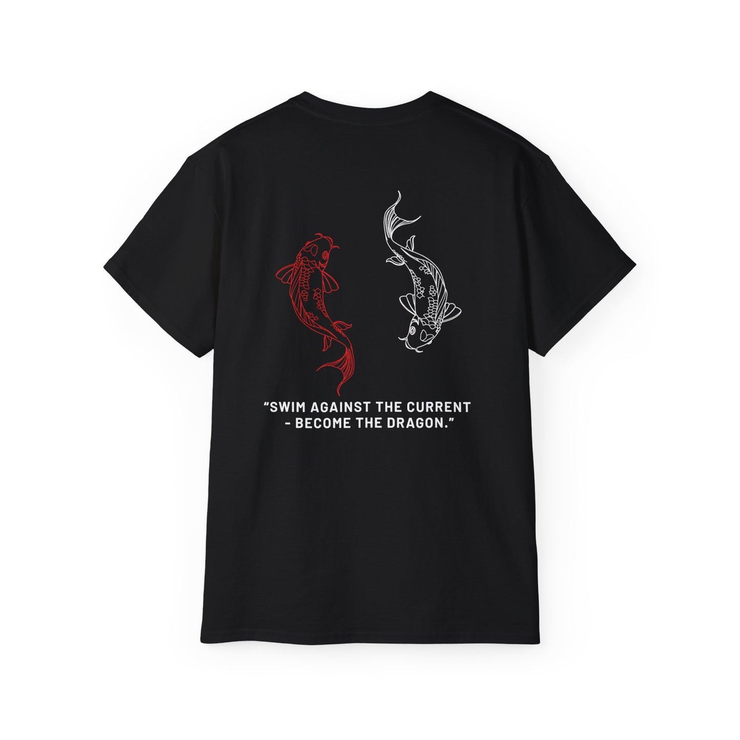Emboldening Koi Fish Tee, Inspirational Quote Shirt, Swim Against the Current Shirt, Dragon Motif T-Shirt, Unisex Motivational Apparel