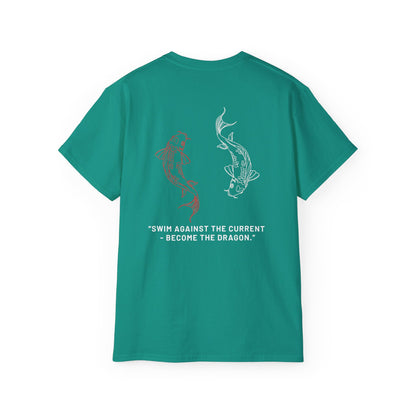 Emboldening Koi Fish Tee, Inspirational Quote Shirt, Swim Against the Current Shirt, Dragon Motif T-Shirt, Unisex Motivational Apparel
